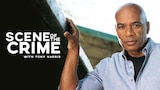 Scene of the Crime with Tony Harris