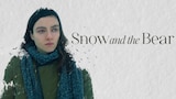 Snow and the Bear
