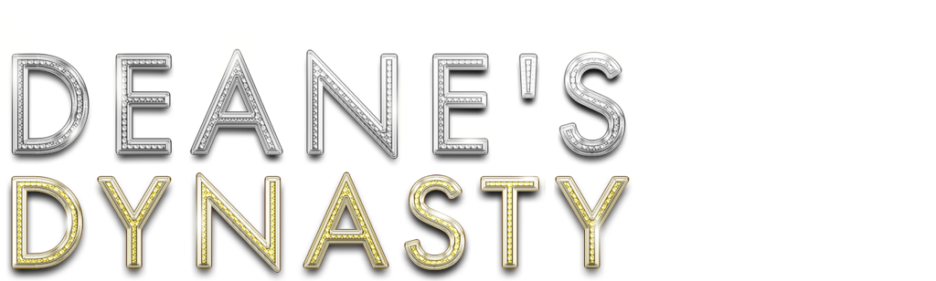 Deane's Dynasty
