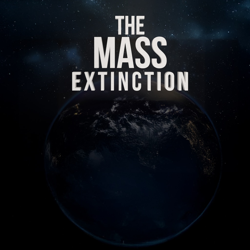 The Mass Extinction