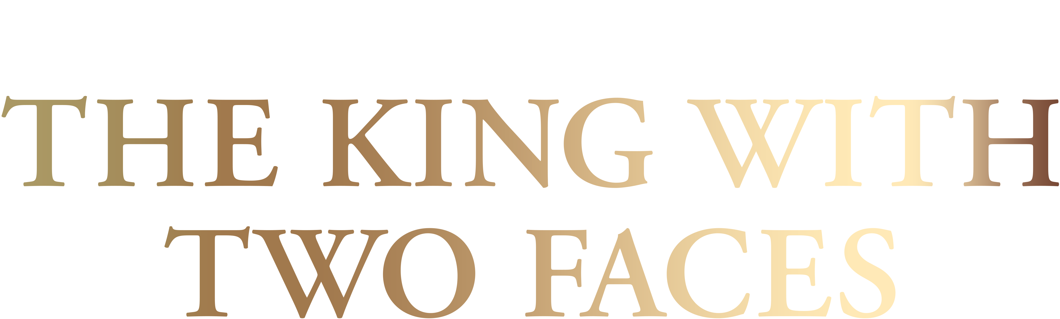 The King with Two Faces