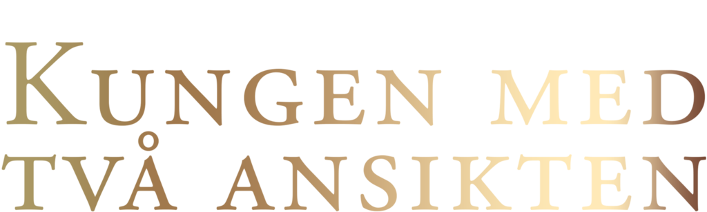 Kungen med två ansikten