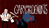 Gary and His Demons