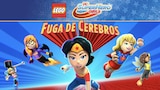 LEGO DC Super Hero Girls: Fuga de Cerebros