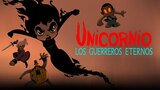 Unicornio: Los guerreros eternos
