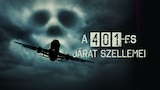 A 401-es járat szellemei