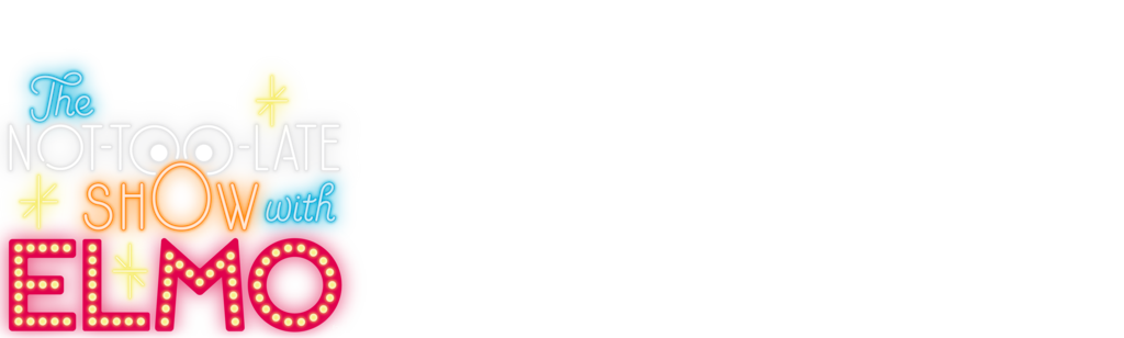 The Not Too Late Show with Elmo