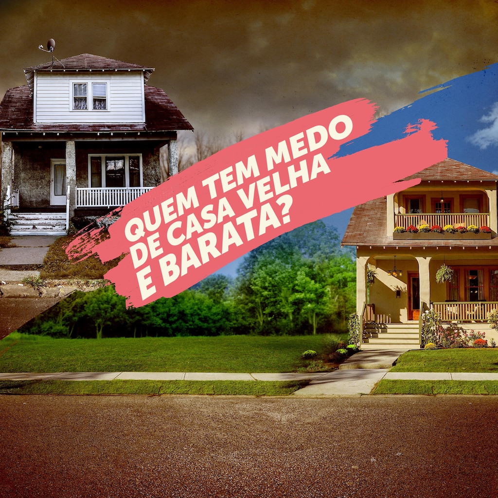 Quem Tem Medo de Casa Velha e Barata?