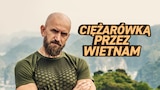 Ciężarówką przez Wietnam