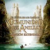 El Señor de los Anillos: La Comunidad del Anillo (Edición Extendida)