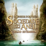 O Senhor dos Anéis I: A Sociedade do Anel (Versão Estendida)