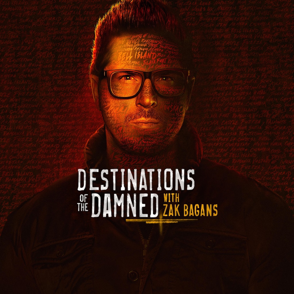 Destinations of the Damned With Zak Bagans