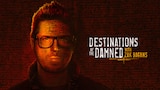 Destinations of the Damned With Zak Bagans