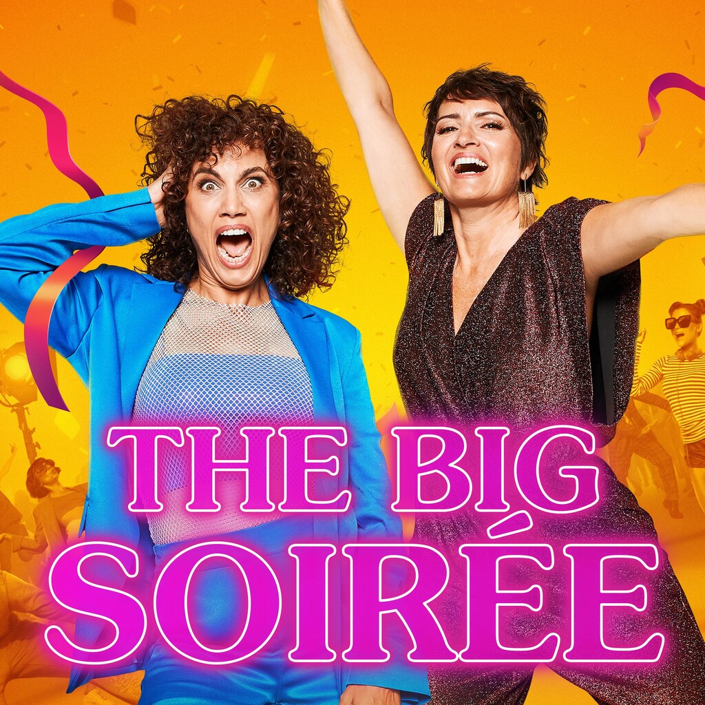 The Big Soirée