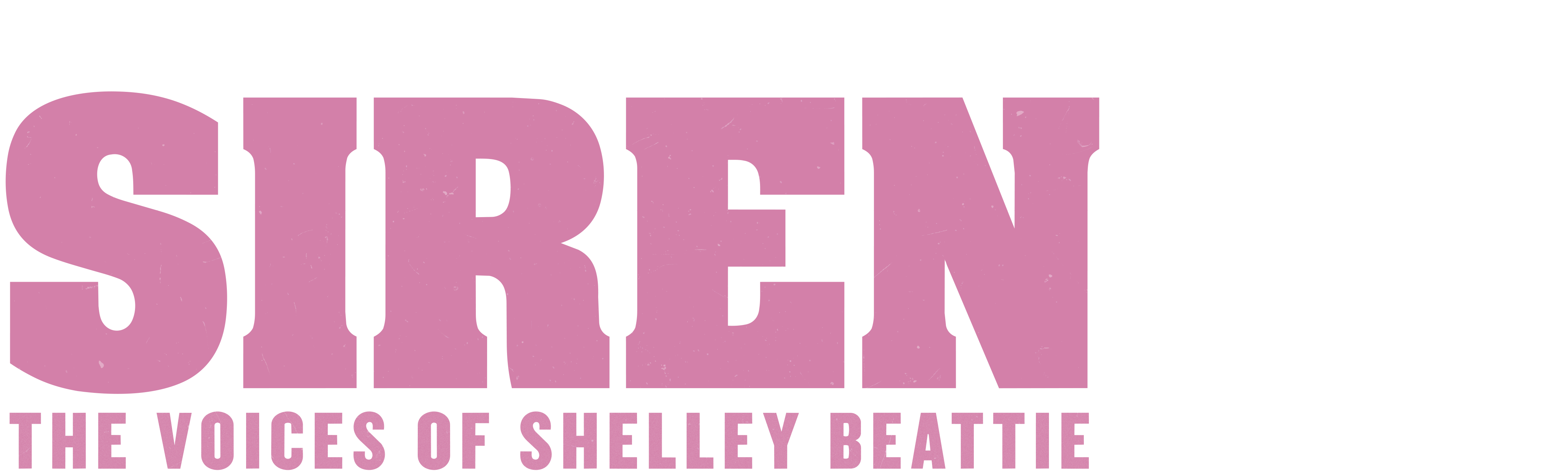 Siren: The Voices of Shelley Beattie