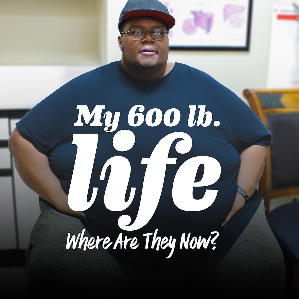 My 600-lb Life: Where Are They Now?