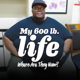 My 600-lb Life: Where Are They Now?
