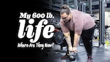 My 600-lb Life: Where Are They Now?