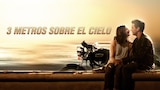 Tres metros sobre el cielo