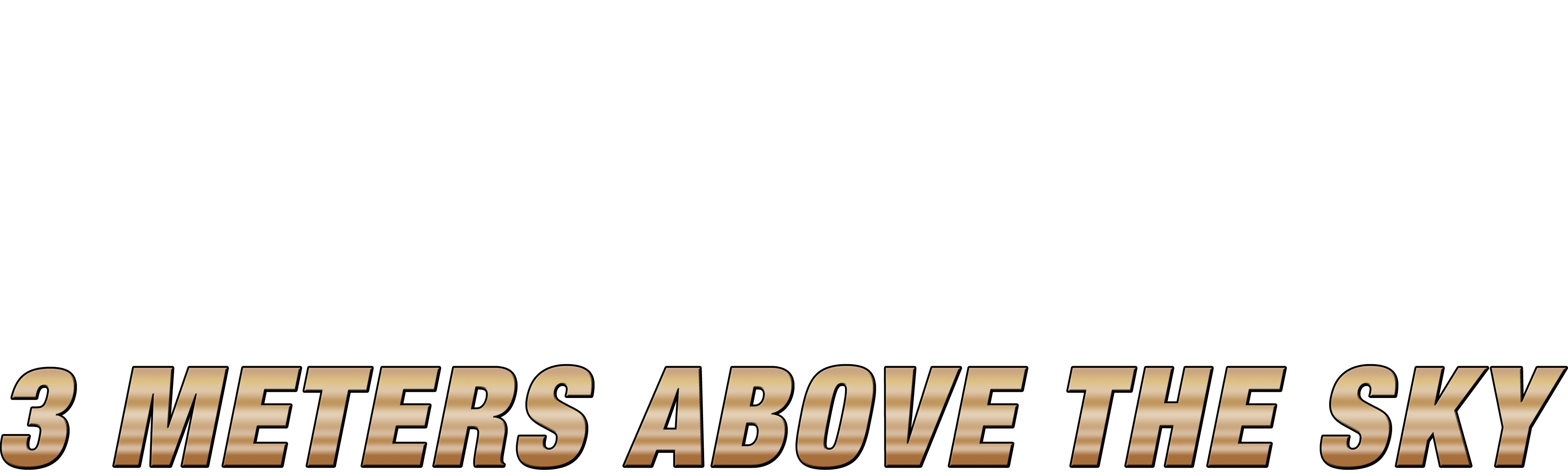 3 Meters Above The Sky