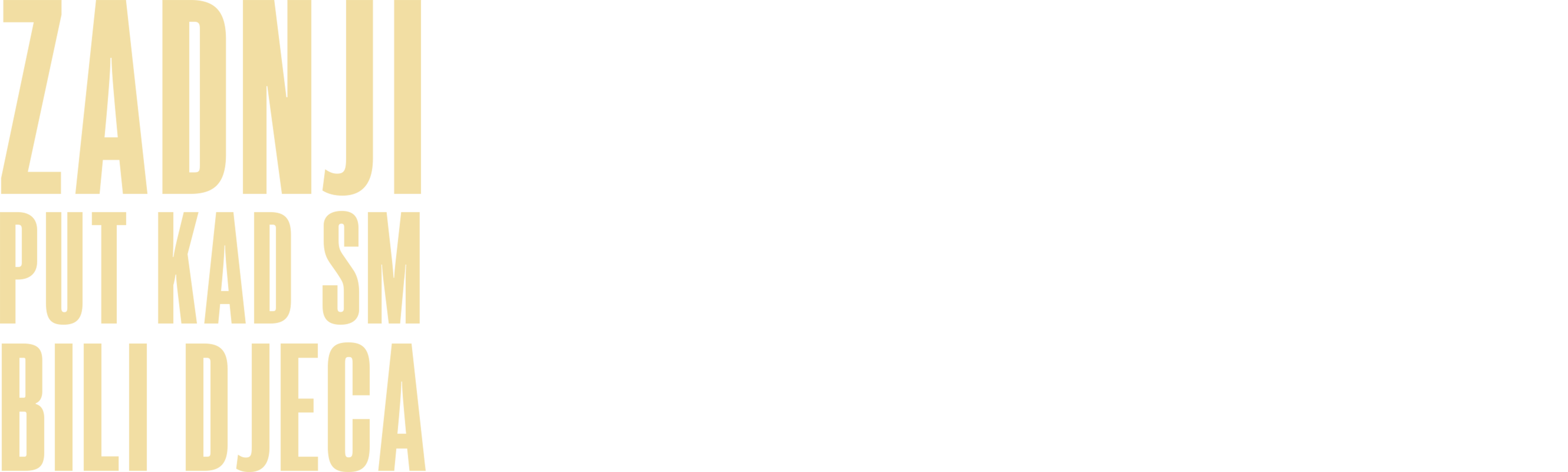 Zadnji put kad smo bili djeca