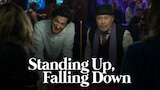 Standing Up, Falling Down