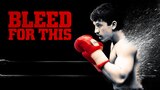 Bleed for This
