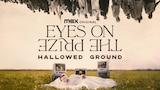 Eyes on the Prize: Hallowed Ground