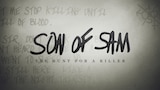 Son of Sam: The Hunt for a Killer