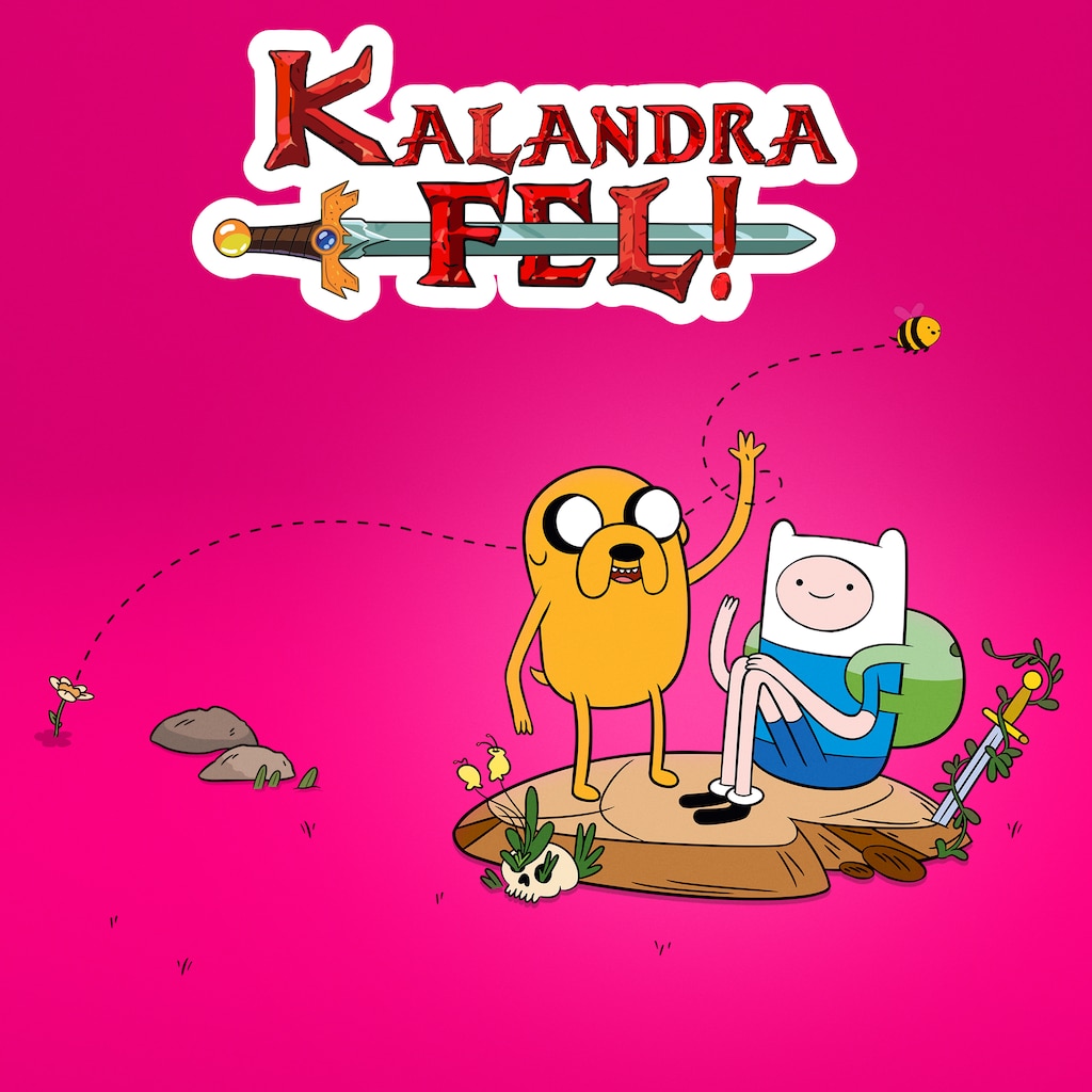 Kalandra fel!